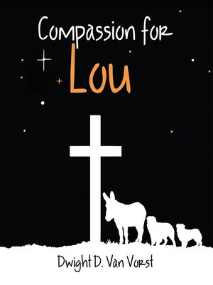 cover image of Compassion for Lou